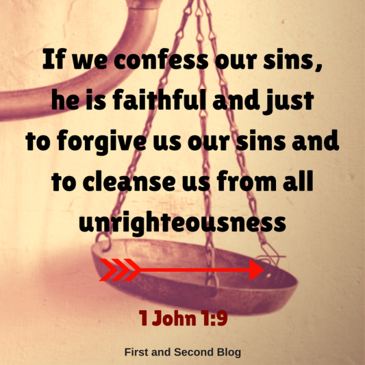 If we confess our sins, he is faithful and just to forgive us our sins and to cleanse us from all unrighteousness.png